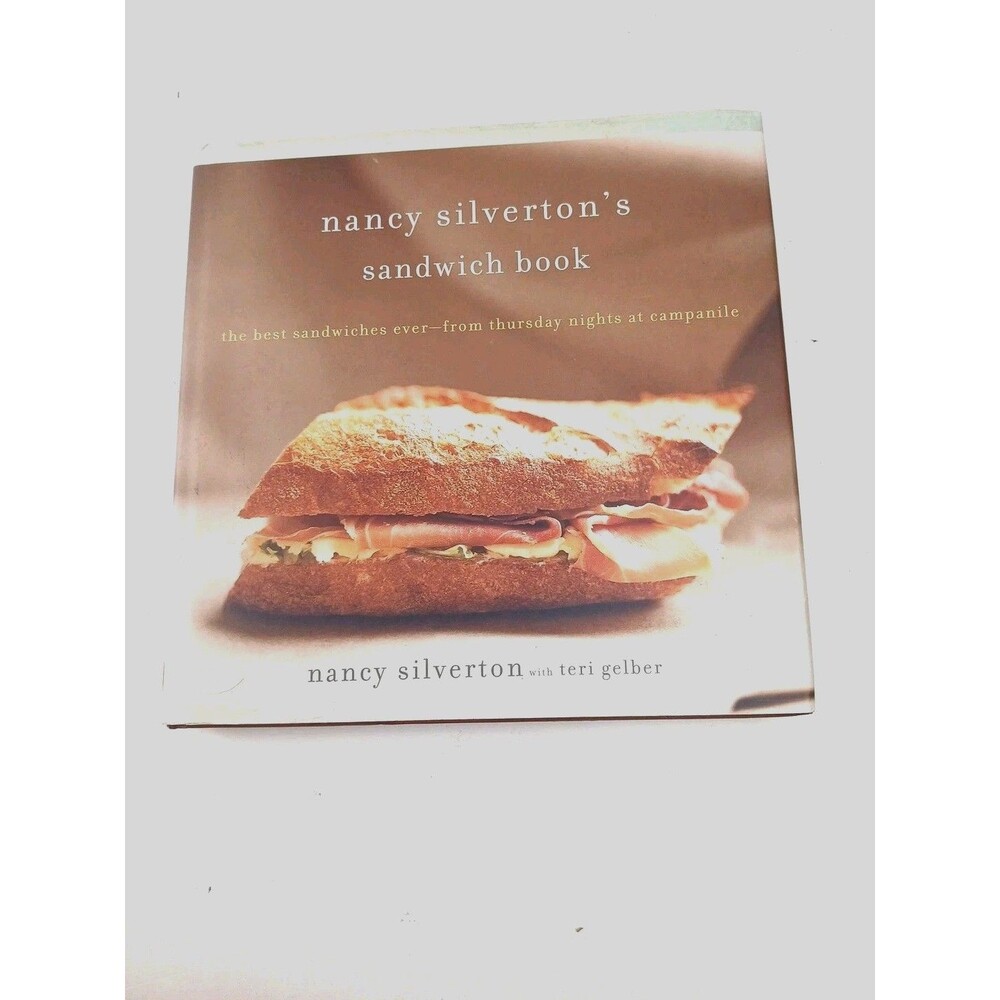Nancy Silverton’s Sandwich Book 2017